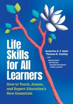 Paperback Life Skills for All Learners: How to Teach, Assess, and Report Education's New Essentials Book