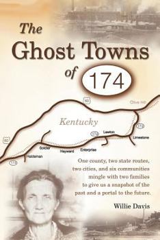 Paperback The Ghost Towns of 174 Book