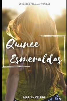 Paperback Quince Esmeraldas [Spanish] Book