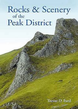 Paperback Rocks & Scenery of the Peak District Book