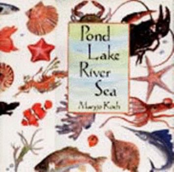 Hardcover Pond Lake River Sea Book