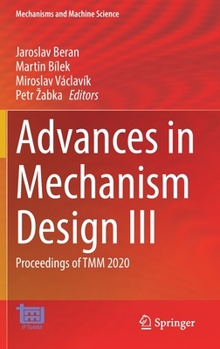 Hardcover Advances in Mechanism Design III: Proceedings of Tmm 2020 Book