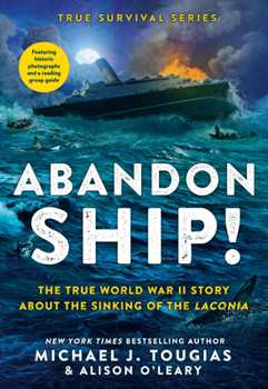 Paperback Abandon Ship!: The True World War II Story about the Sinking of the Laconia Book