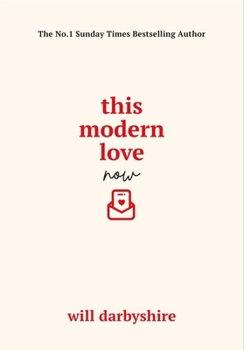 Hardcover This Modern Love Now Book