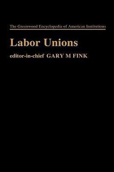 Hardcover Labor Unions Book