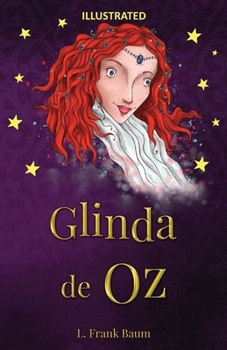 Glinda of Oz Illustrated