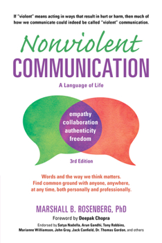 Paperback Nonviolent Communication: A Language of Life: Life-Changing Tools for Healthy Relationships Book