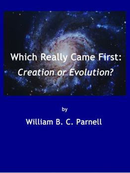 Paperback Which Really Came First: Creation or Evolution? Book