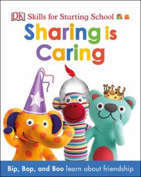 Board book Skills for Starting School Sharing Is Caring Book