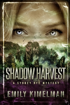 Shadow Harvest - Book #7 of the Sydney Rye Mysteries