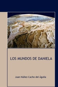Paperback Los Mundos de Daniela [Spanish] Book