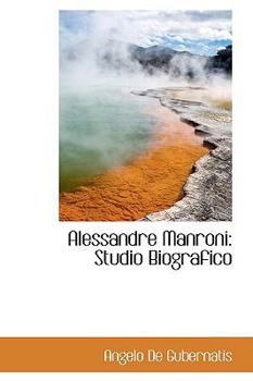 Hardcover Alessandre Manroni: Studio Biografico Book