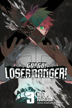 Paperback Go! Go! Loser Ranger! 3 Book