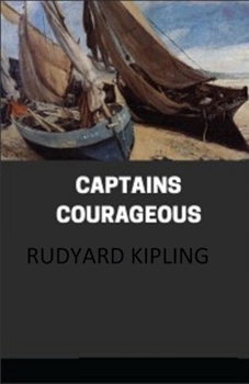 Paperback Captains Courageous Illustrated Book