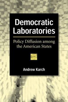 Paperback Democratic Laboratories: Policy Diffusion Among the American States Book