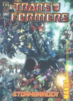 The Transformers: Stormbringer (Transformers) - Book #4 of the Transformers IDW