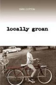 Paperback Locally Groan Book