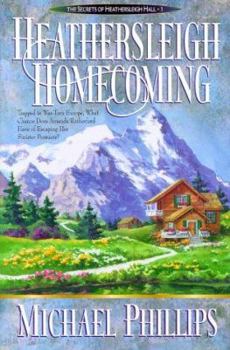 Hardcover Heathersleigh Homecoming Book
