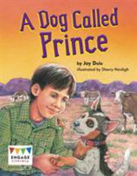 A Dog Called Prince (Engage Literacy: Engage Literacy Lime)