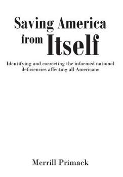 Hardcover Saving America From Itself Book