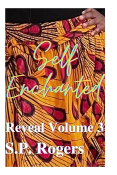 Paperback Reveal Volume 3.: Self-Enchanted Book