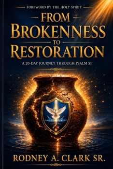 Paperback From Brokenness to Restoration Book