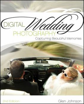 Paperback Digital Wedding Photography: Capturing Beautiful Memories Book