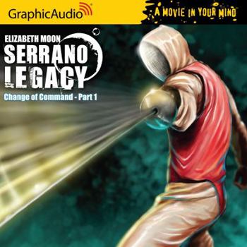 Audio CD Change of Command, Part 1 (Serrano Legacy) Book