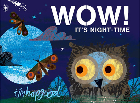 Paperback Wow! It's Night-Time Book