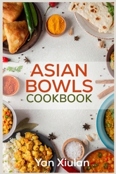 Paperback Asian Bowls Cookbook Book