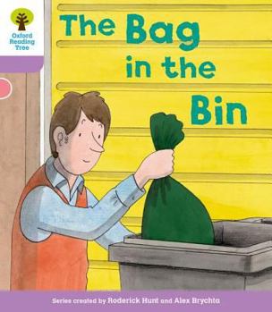 Paperback Oxford Reading Tree: Level 1+ More a Decode and Develop The Bag in the Bin Book