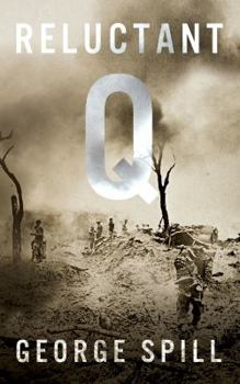 Paperback Reluctant Q: A Quartermaster's tale of survival in the Burma jungle in WWII Book