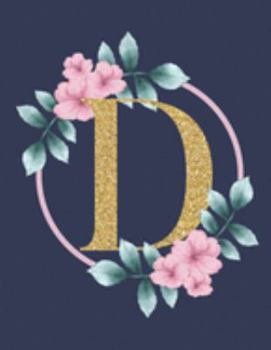 D: Monogram Initial Journal For Women, Teens, Or Girls