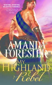 My Highland Rebel - Book #2 of the Highland Trouble