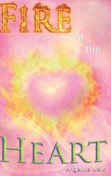 Hardcover Fire of the Heart Book