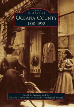 Paperback Oceana County: 1850-1950 Book