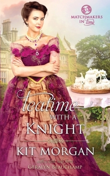 Paperback Teatime with a Knight Book