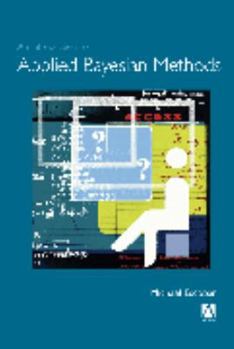 Paperback An Introduction to Applied Bayesian Methods Book