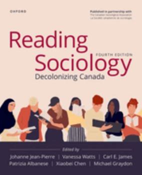 Paperback Reading Sociology: Decolonizing Canada Book