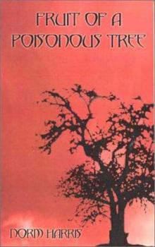 Paperback Fruit of a Poisonous Tree Book