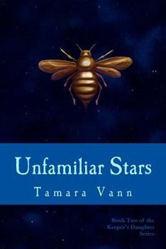 Paperback Unfamiliar Stars Book