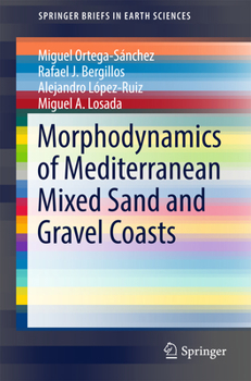 Paperback Morphodynamics of Mediterranean Mixed Sand and Gravel Coasts Book