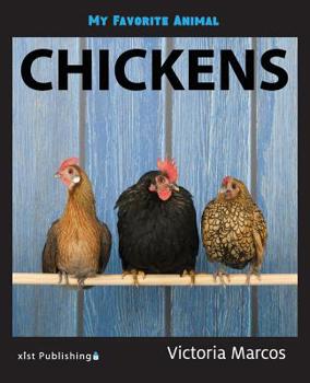 Paperback My Favorite Animal: Chickens Book