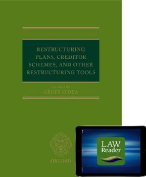 Hardcover Restructuring Plans, Creditor Schemes, and Other Restructuring Tools (Book and Digital Pack) [With Access Code] Book