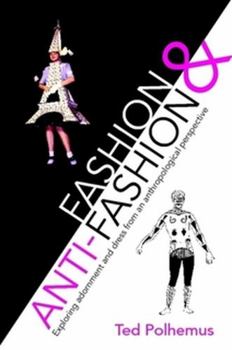 Paperback Fashion & Anti-Fashion Book