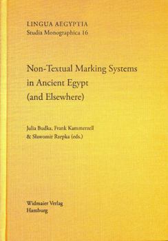 Non-Textual Marking Systems in Ancient Egypt (and Elsewhere)