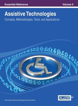 Hardcover Assistive Technologies: Concepts, Methodologies, Tools, and Applications Vol 2 Book