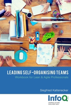 Paperback Leading Self-Organising Teams Book