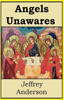 Paperback Angels Unawares Book