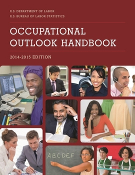 Occupational Outlook Handbook, 2014-2015